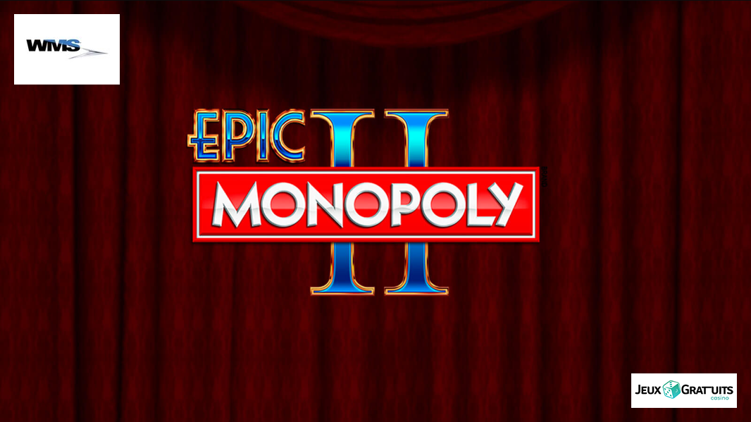 lobby du machine à sous Epic Monopoly II