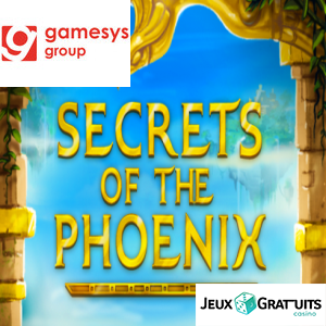 Secrets of the Phoenix ™