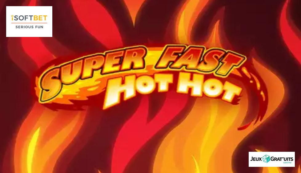 lobby du machine à sous Super Fast Hot Hot