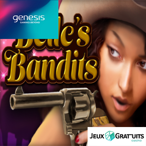 Belles Bandits