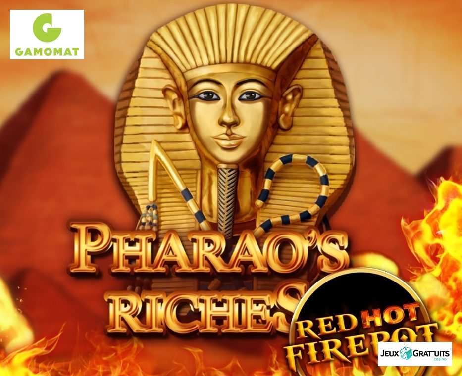 lobby du machine à sous Pharaos Riches Red Hot Firepot